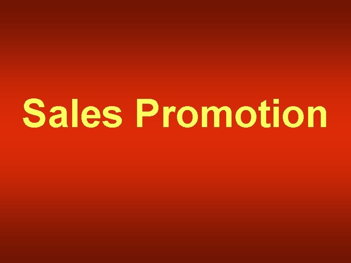 Sales Promotion 