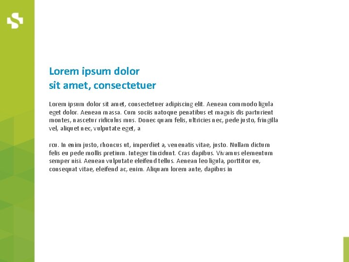 Lorem ipsum dolor sit amet, consectetuer adipiscing elit. Aenean commodo ligula eget dolor. Aenean