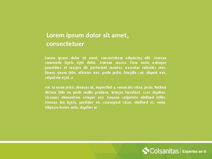 Lorem ipsum dolor sit amet, consectetuer adipiscing elit. Aenean commodo ligula eget dolor. Aenean