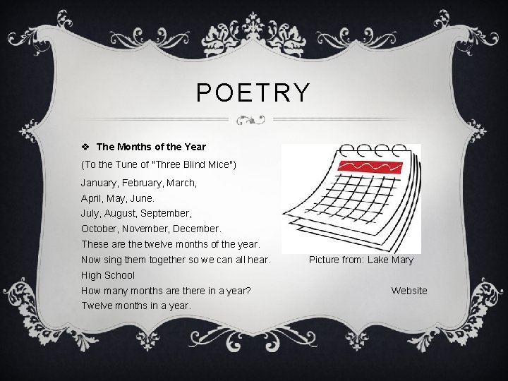 POETRY v The Months of the Year (To the Tune of "Three Blind Mice") POETRY v The Months of the Year (To the Tune of "Three Blind Mice")