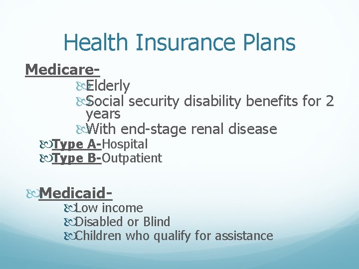 Health Insurance Plans Medicare Elderly Social security disability benefits for 2 years With end-stage