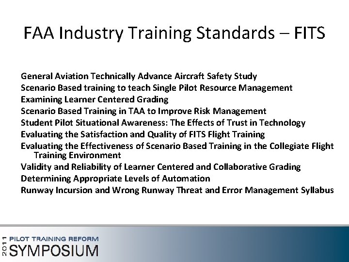 FAA Industry Training Standards – FITS General Aviation Technically Advance Aircraft Safety Study Scenario