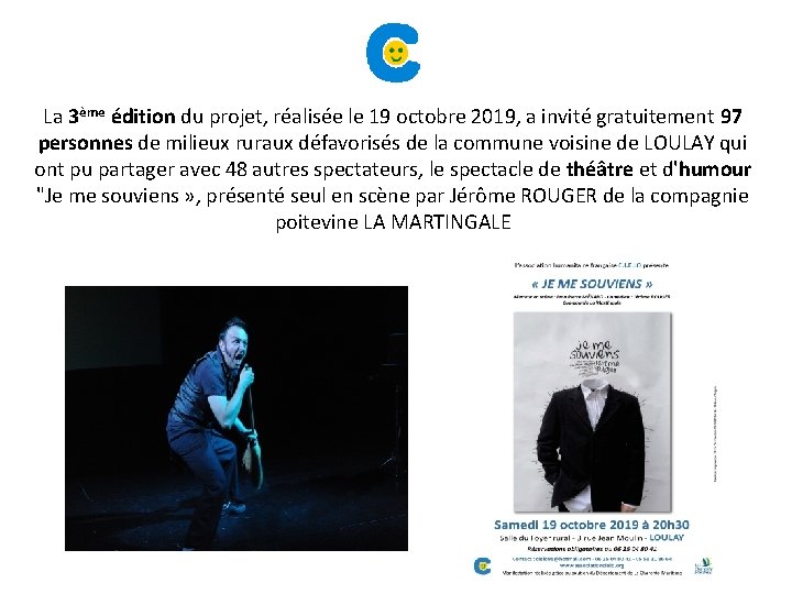 La 3ème édition du projet, réalisée le 19 octobre 2019, a invité gratuitement 97