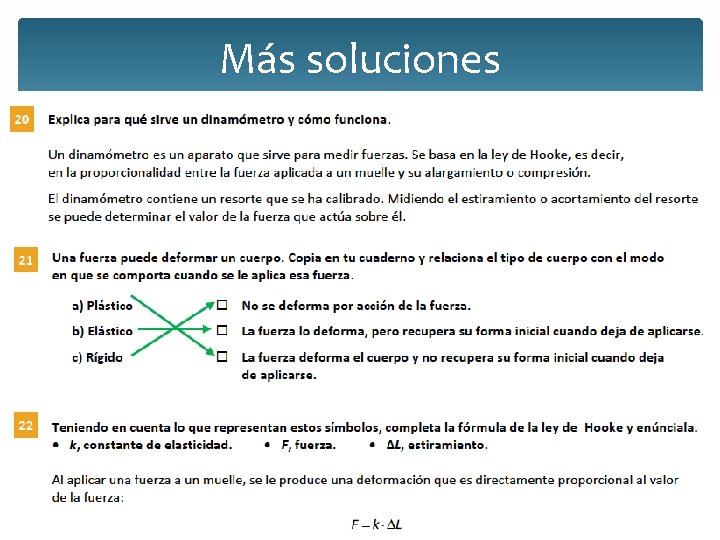 Más soluciones Más soluciones