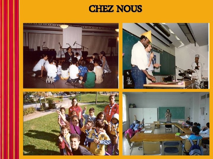 CHEZ NOUS 