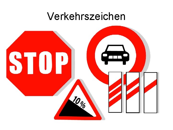 Verkehrszeichen 