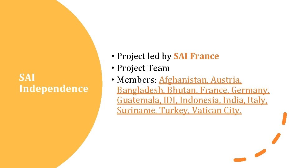 INTOSAI Knowledge Sharing & Knowledge Services Committee SAI Independence • Project led by SAI