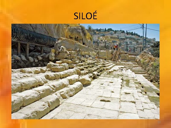 SILOÉ 10 