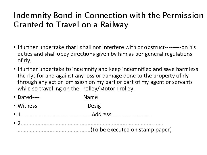 Indemnity Bond in Connection with the Permission Granted to Travel on a Railway •