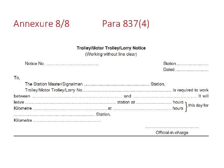 Annexure 8/8 Para 837(4) 