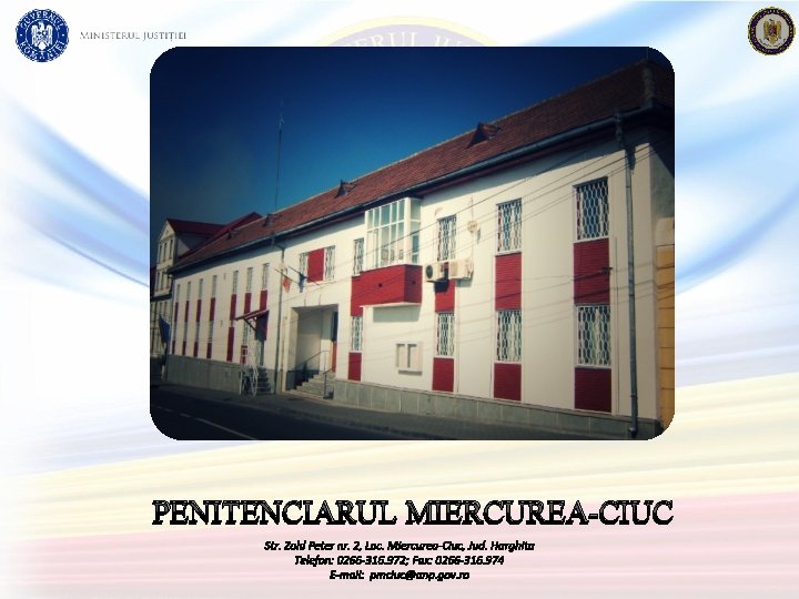 PENITENCIARUL MIERCUREA-CIUC 