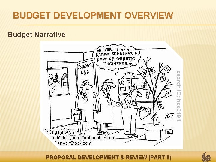 BUDGET DEVELOPMENT OVERVIEW Budget Narrative PROPOSAL DEVELOPMENT & REVIEW (PART II) 