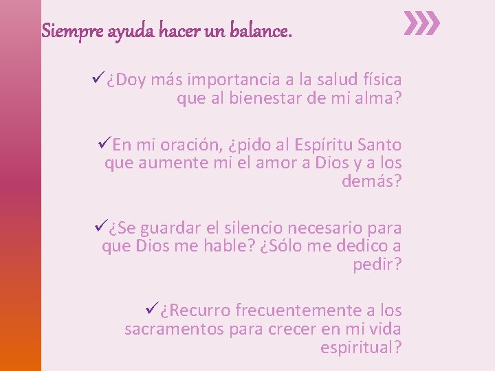 Siempre ayuda hacer un balance. ü¿Doy más importancia a la salud física que al Siempre ayuda hacer un balance. ü¿Doy más importancia a la salud física que al