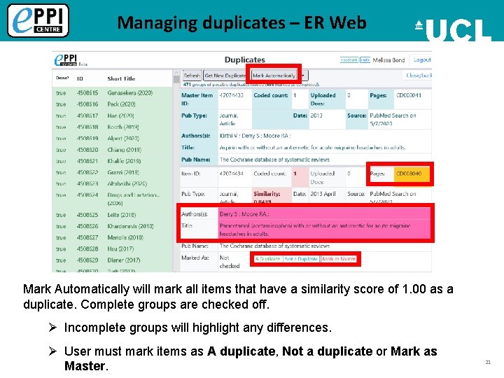 Managing duplicates – ER Web Mark Automatically will mark all items that have a