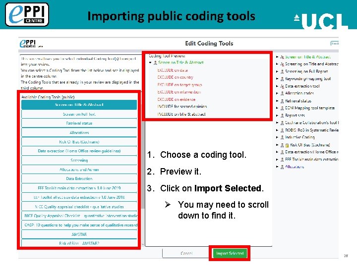 Importing public coding tools 1. Choose a coding tool. 2. Preview it. 3. Click