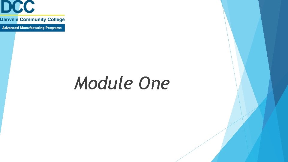 Module One 