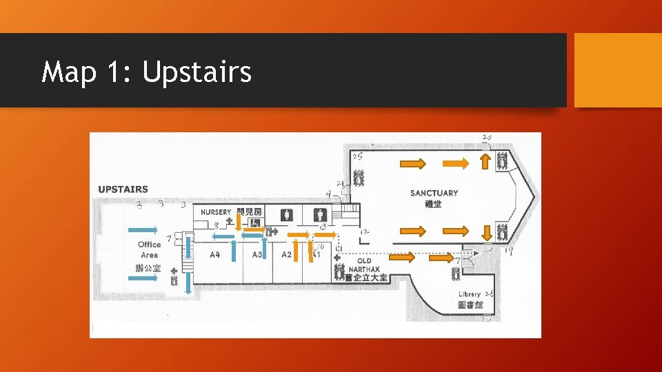 Map 1: Upstairs 