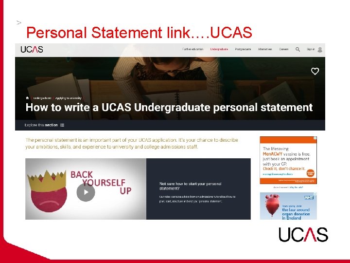 Personal Statement link…. UCAS 