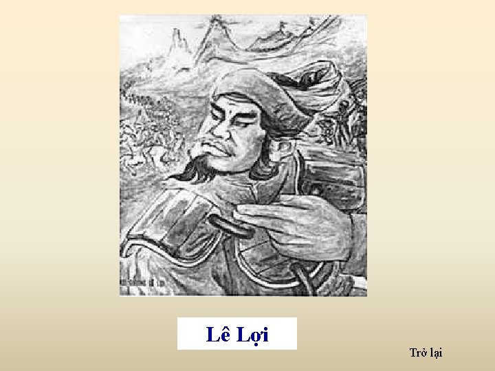 Lê Lợi Trở lại Lê Lợi Trở lại