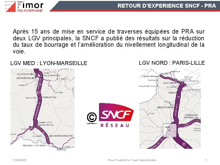 RETOUR D’EXPERIENCE SNCF - PRA Après 15 ans de mise en service de traverses