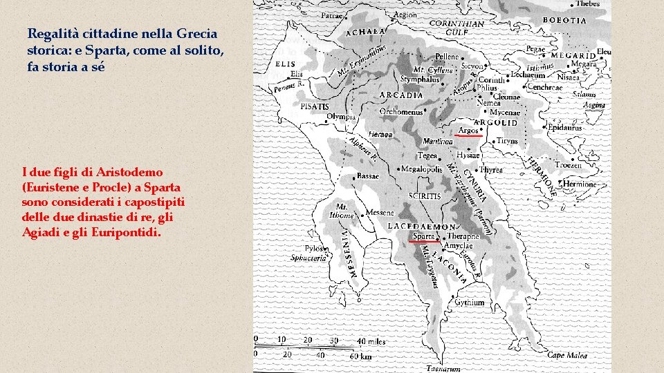 Regalità cittadine nella Grecia storica: e Sparta, come al solito, fa storia a sé Regalità cittadine nella Grecia storica: e Sparta, come al solito, fa storia a sé