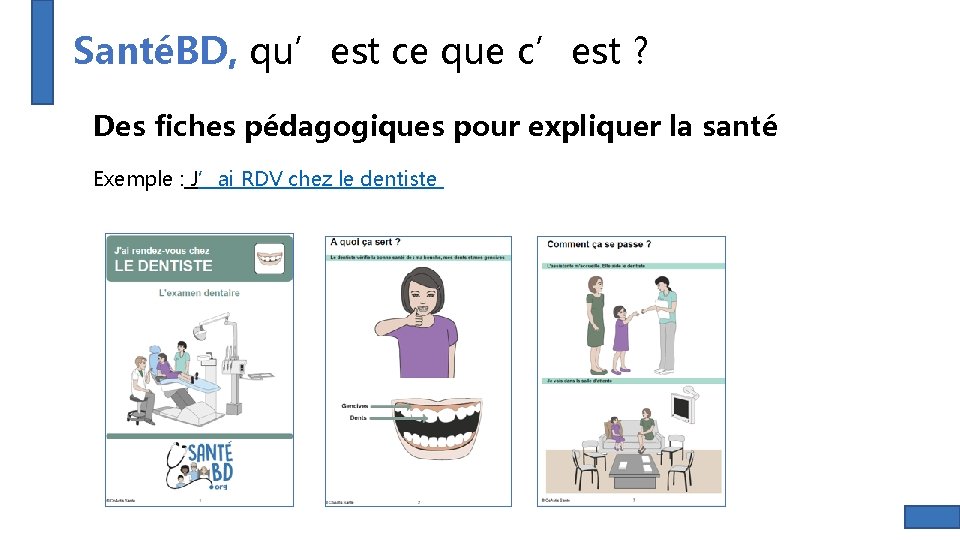 SantéBD, qu’est ce que c’est ? Des fiches pédagogiques pour expliquer la santé Exemple