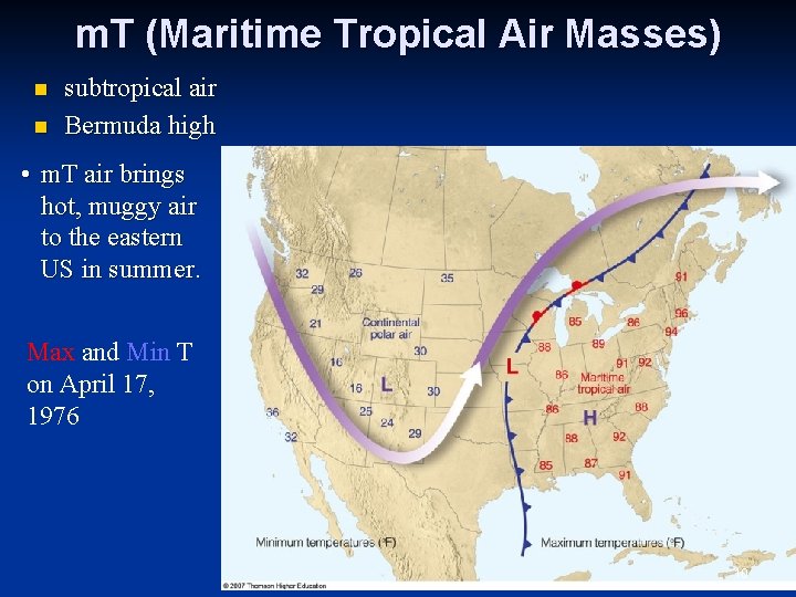 m. T (Maritime Tropical Air Masses) n n subtropical air Bermuda high • m.
