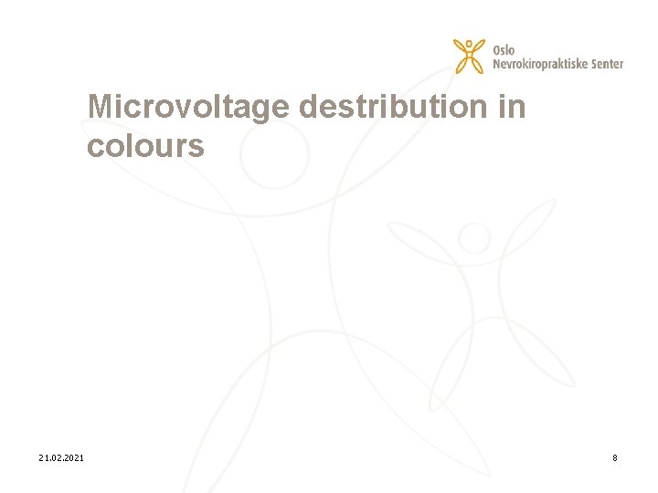 Microvoltage destribution in colours 21. 02. 2021 8 