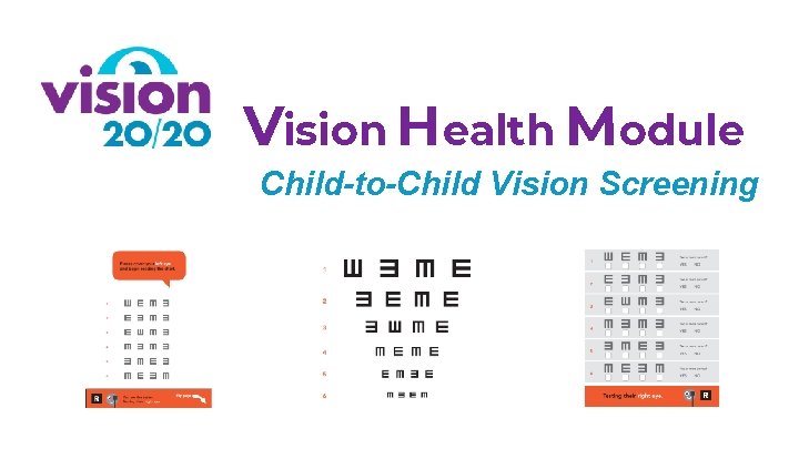 Vision Health Module Child-to-Child Vision Screening 