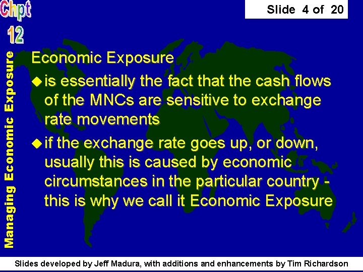Managing Economic Exposure Slide 4 of 20 Economic Exposure u is essentially the fact Managing Economic Exposure Slide 4 of 20 Economic Exposure u is essentially the fact