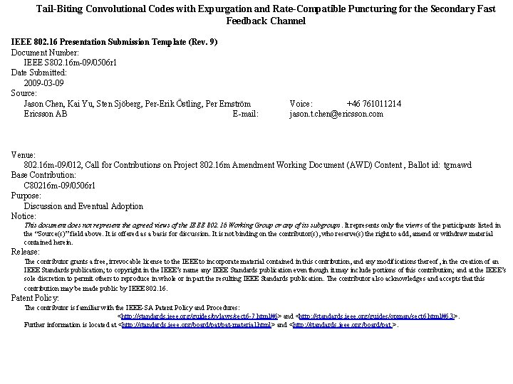 Tail-Biting Convolutional Codes with Expurgation and Rate-Compatible Puncturing for the Secondary Fast Feedback Channel