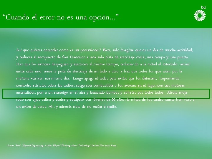 “Cuando el error no es una opción…” Así que quieres entender como es un