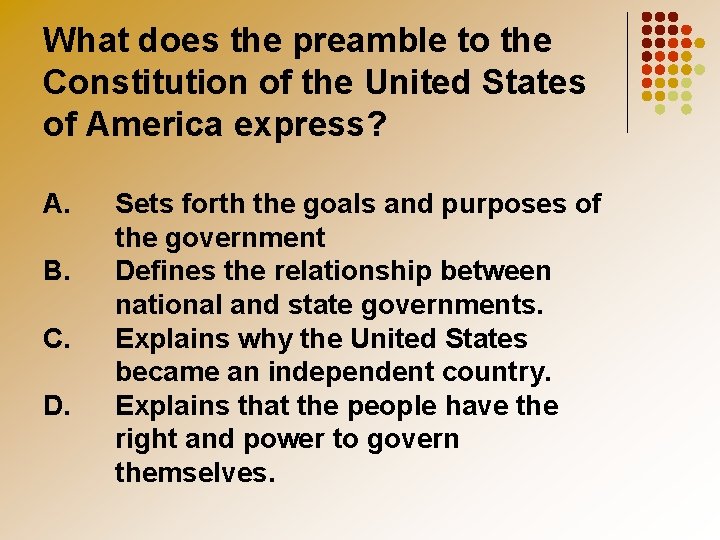 What does the preamble to the Constitution of the United States of America express?