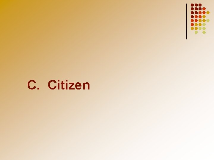 C. Citizen 