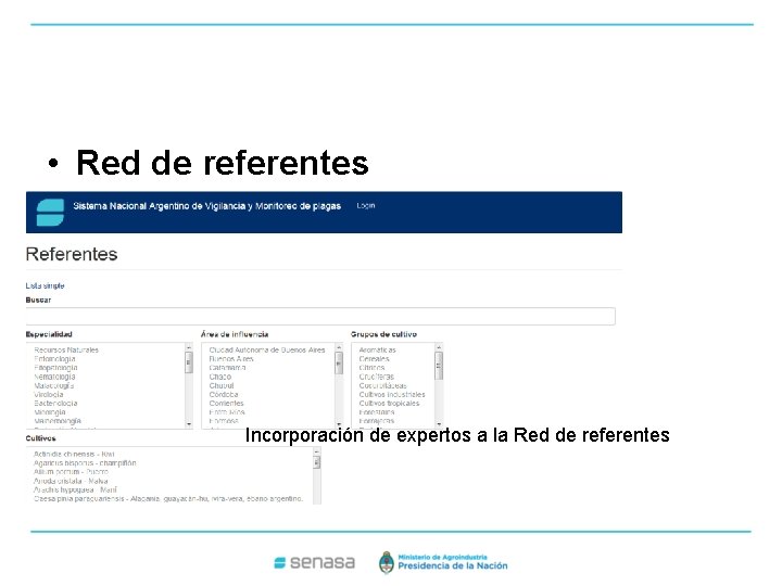  • Red de referentes Incorporación de expertos a la Red de referentes 