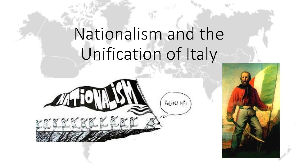 Nationalism and the Unification of Italy 