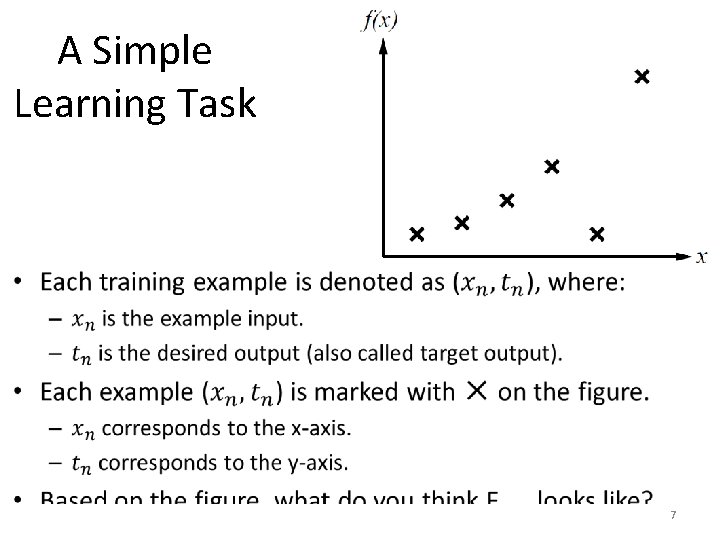 A Simple Learning Task • 7 