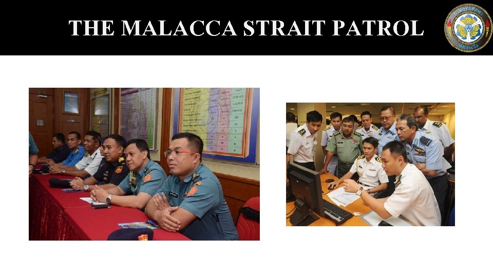 THE MALACCA STRAIT PATROL 