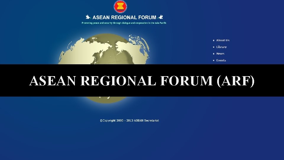 ASEAN REGIONAL FORUM (ARF) 