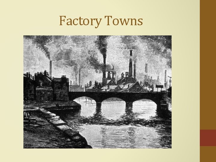 Factory Towns 