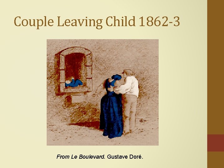 Couple Leaving Child 1862 -3 From Le Boulevard. Gustave Doré. 