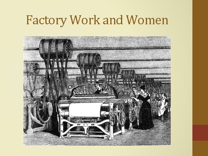 Factory Work and Women 