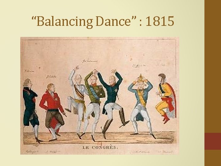 “Balancing Dance” : 1815 