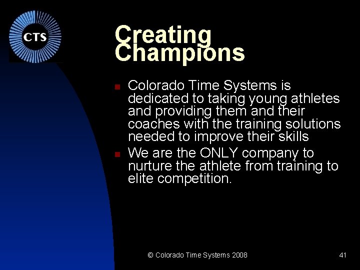 Creating Champions Colorado Time Systems is dedicated to taking young athletes and providing them