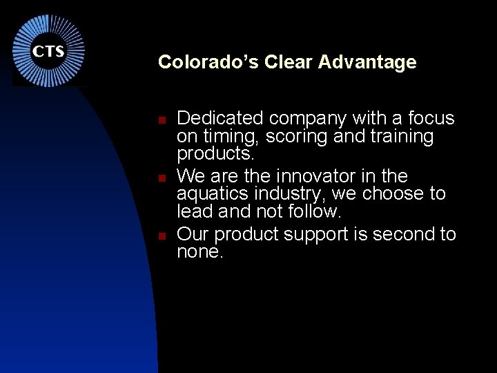 Colorado’s Clear Advantage Dedicated company with a focus on timing, scoring and training products.