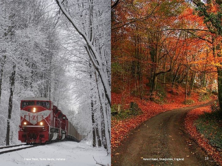 Snow Train, Terre Haute, Indiana Forest Road, Shropshire, England 18 