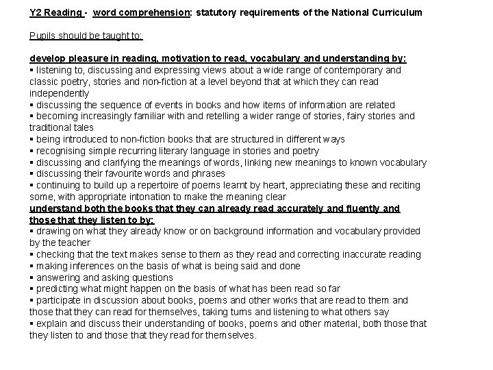 Y 2 Reading - word comprehension: statutory requirements of the National Curriculum Pupils should