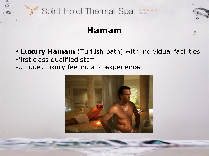 Hamam • Luxury Hamam (Turkish bath) with individual facilities • first class qualified staff