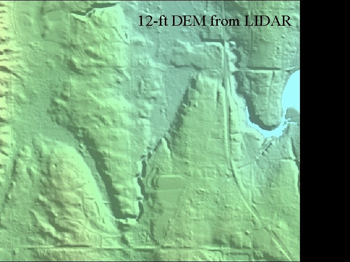 12 -ft DEM from LIDAR 