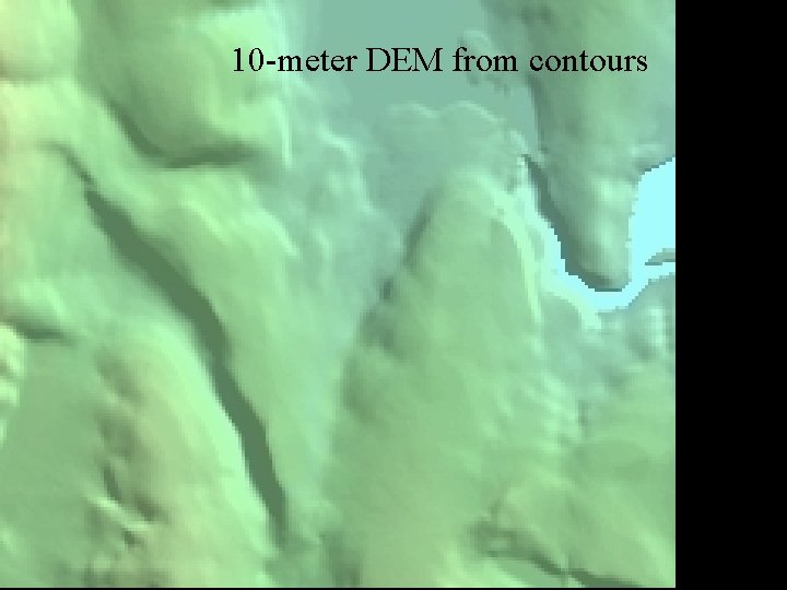 10 -meter DEM from contours 